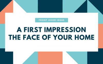 Front Door Ideas | The First Impression